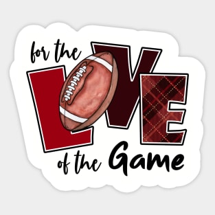 For the love of the game Sticker